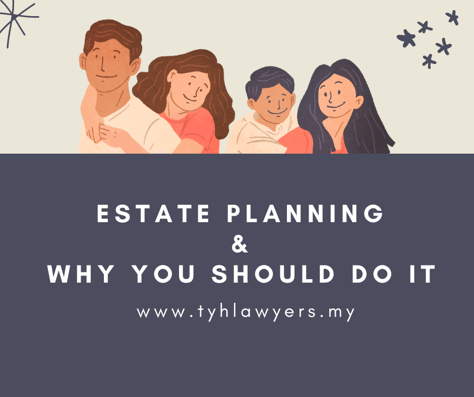 Estate Planning & Why You Should Do It To Save You Time And Money